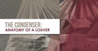 MCDLG Hubspot Blog - Condenser - Anatomy of Louver